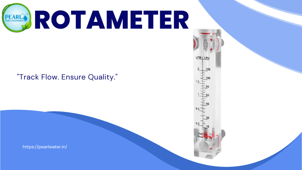 Rotameter | Pearl Water Technologies