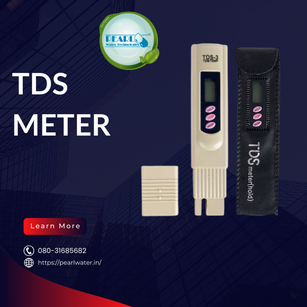 TDS Meter | Pearl Water Technologies
