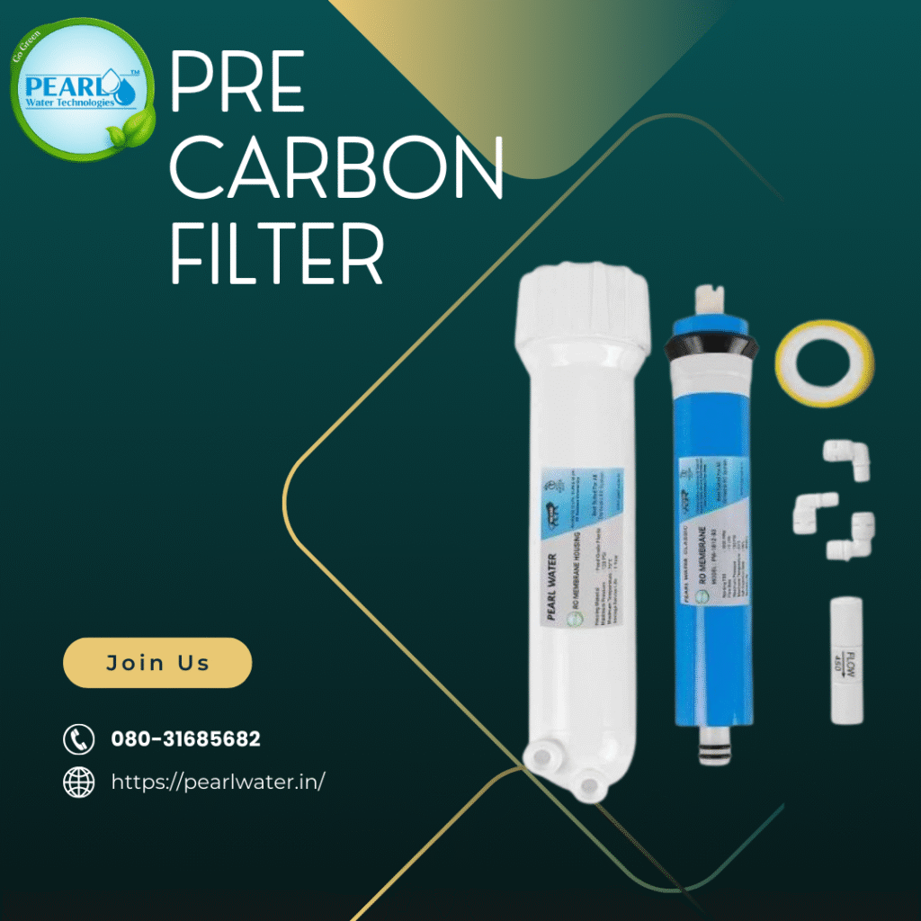 Pearl Water Technologies |’ Pre Carbon Filter