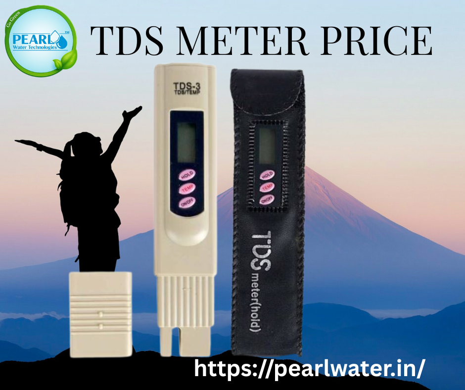 TDS Meter Price | Pearl Water Technologies