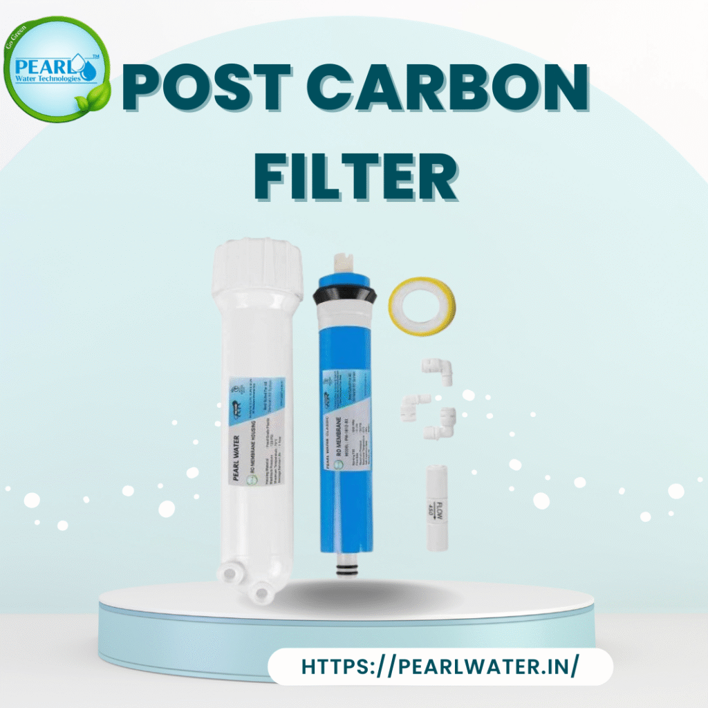 Post Carbon Filter | Pearl Water Technologies