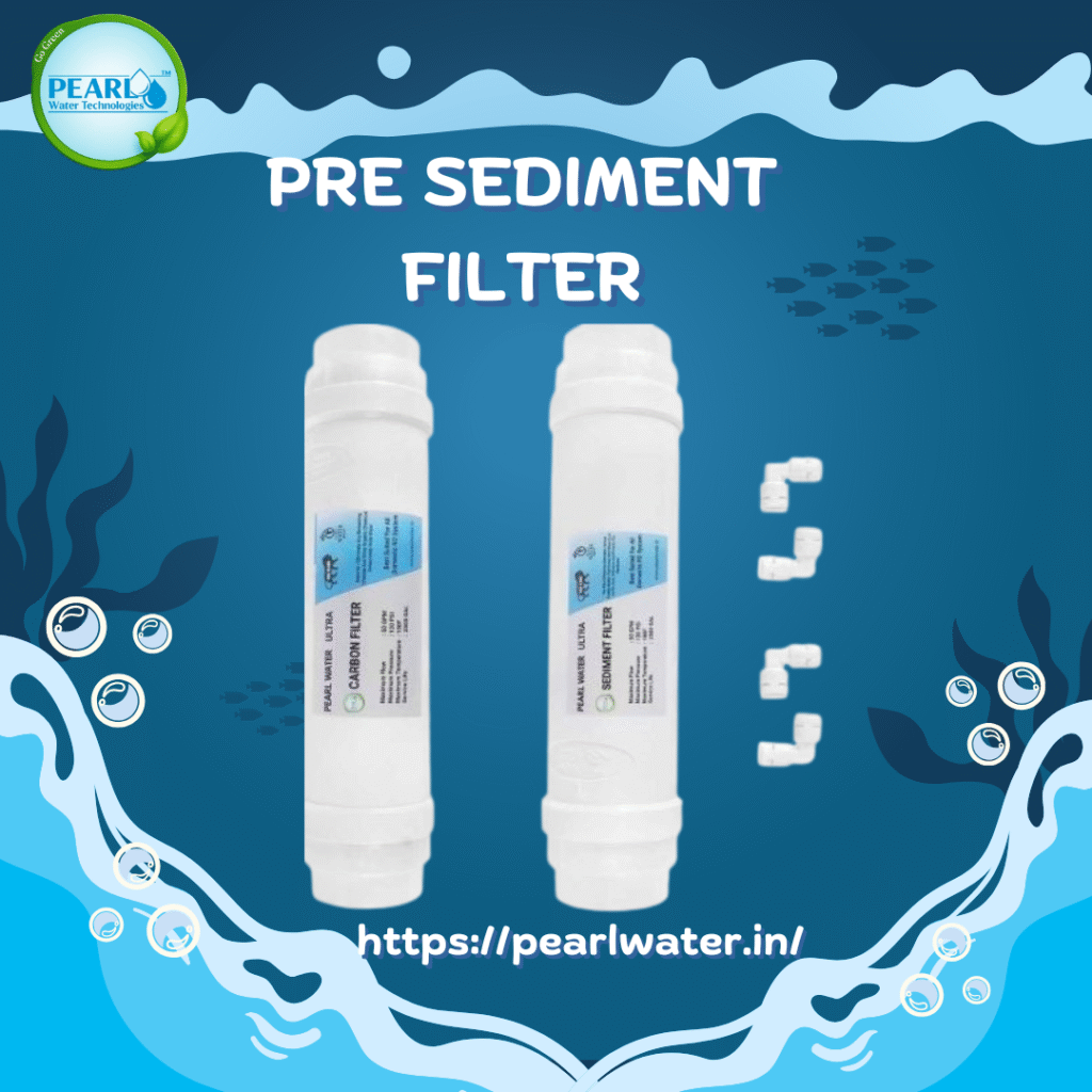 Pre Sediment Filter | Pearl Water Technologies