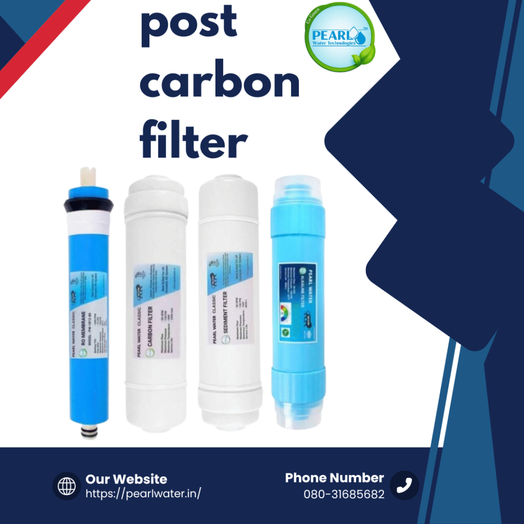 Post Carbon Filter | Pearl Water Technologies