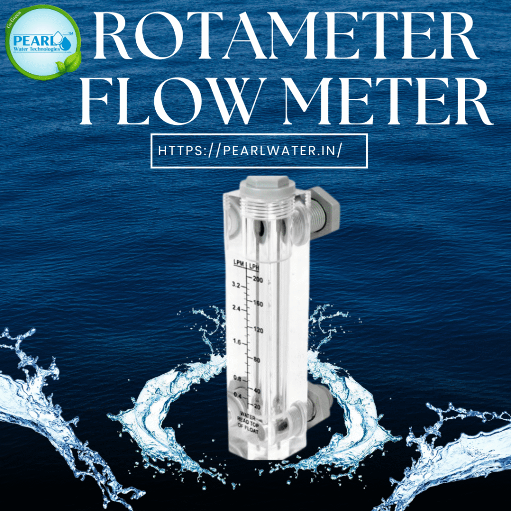 Pearl Water Technologies | Rotameter flow meter
