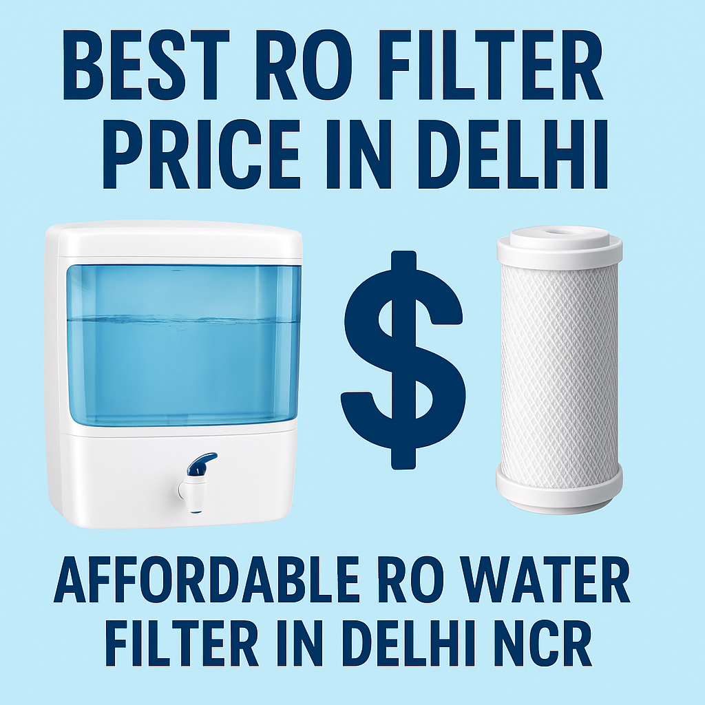 Best RO Filter Price in Delhi | Affordable Water Purifier & RO Kit Online NCR